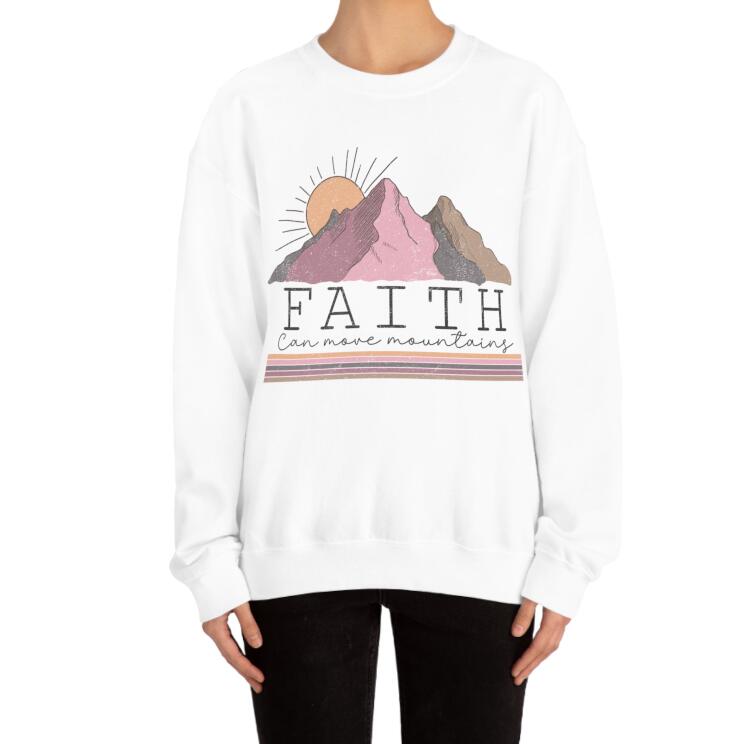 Faith Can Move Mountains Pullover